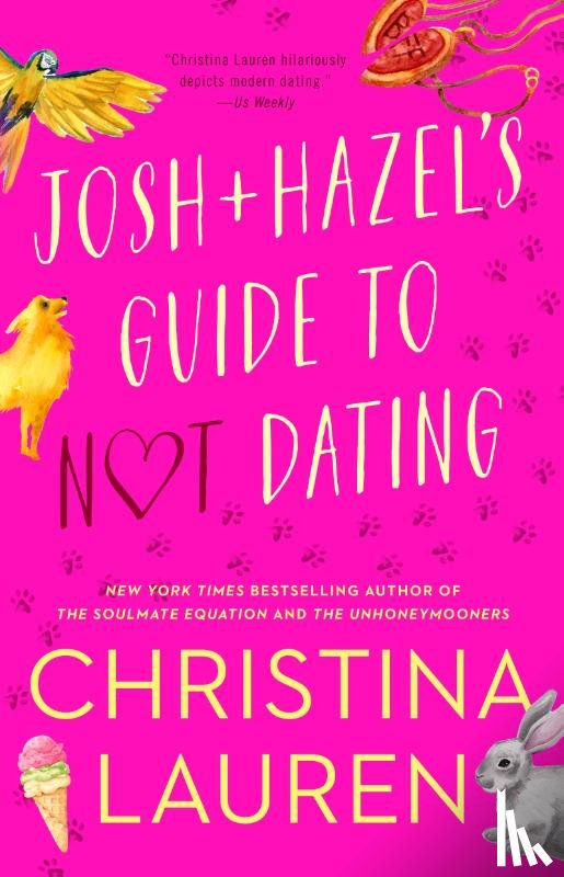 Lauren, Christina - Josh and Hazel's Guide to Not Dating