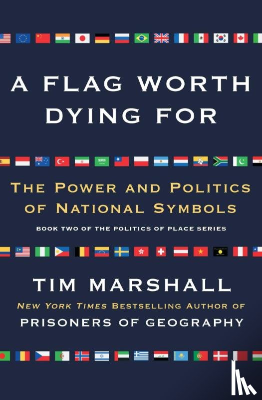 Marshall, Tim - A Flag Worth Dying For