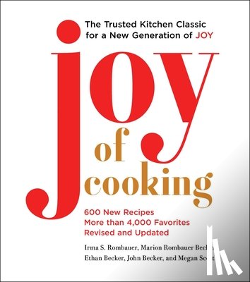 Rombauer, Irma S., Becker, Marion Rombauer, Becker, Ethan, Becker, John - Joy of Cooking