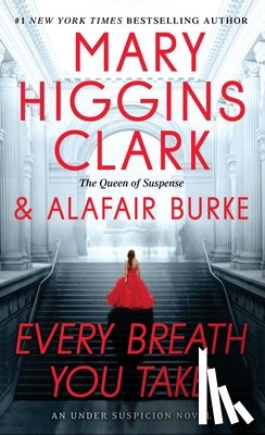 Clark, Mary Higgins, Burke, Alafair - Every Breath You Take