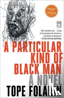 Folarin, Tope - A Particular Kind of Black Man