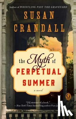 Crandall, Susan - The Myth of Perpetual Summer