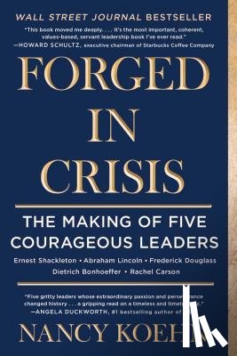 Koehn, Nancy - Forged in Crisis