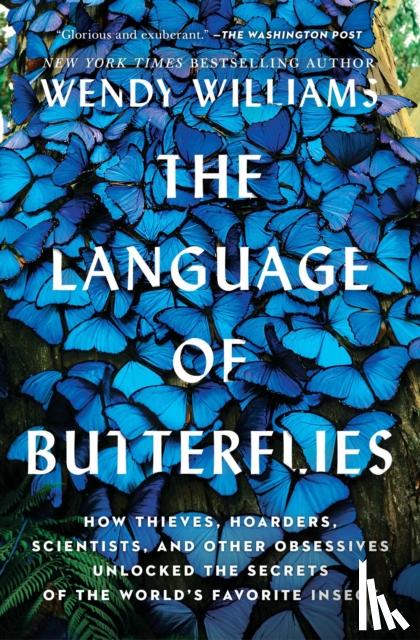 Williams, Wendy - The Language of Butterflies