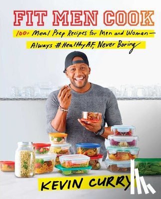 Curry, Kevin - Fit Men Cook