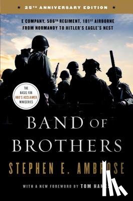 Ambrose, Stephen E. - Band of Brothers