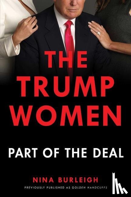 Burleigh, Nina - The Trump Women