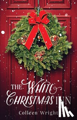 Wright, Colleen - The White Christmas Inn