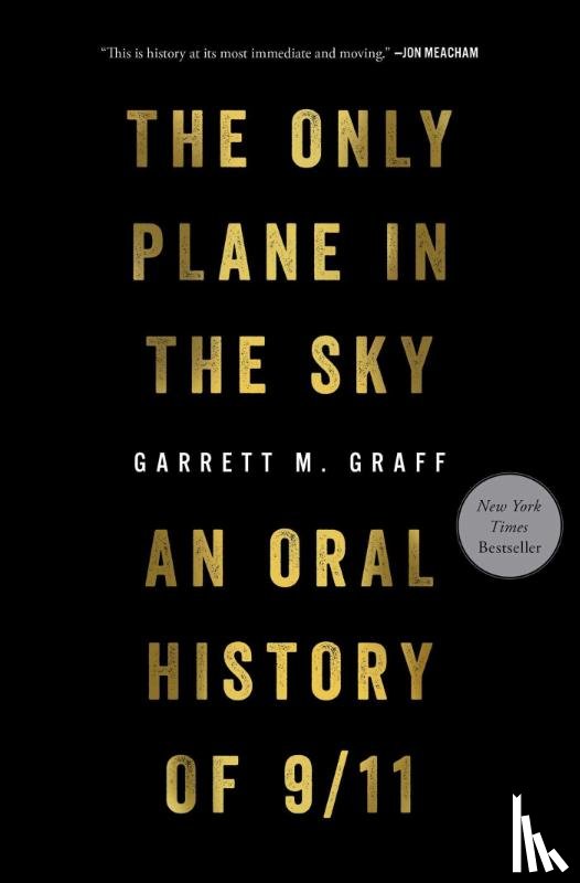 Graff, Garrett M. - The Only Plane in the Sky