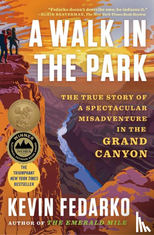 Fedarko, Kevin - A Walk in the Park