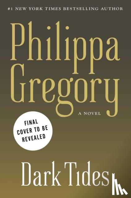 Gregory, Philippa - Dark Tides, Volume 2