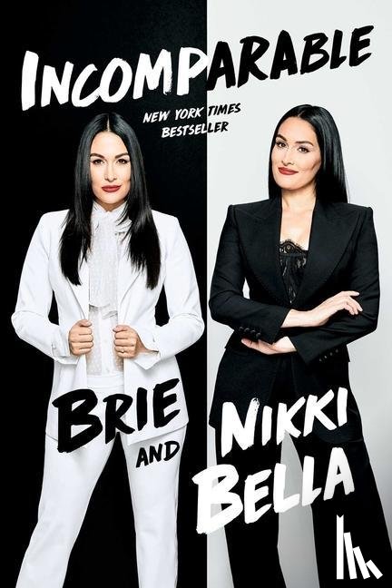 Bella, Brie, Bella, Nikki - Incomparable