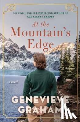 Graham, Genevieve - At the Mountain's Edge