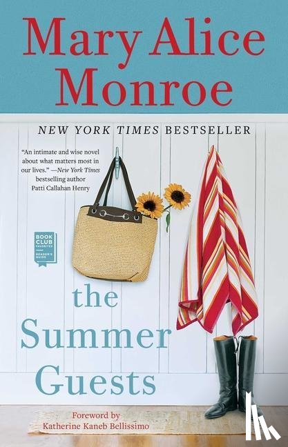 Monroe, Mary Alice, Bellissimo, Katherine Kaneb - SUMMER GUESTS