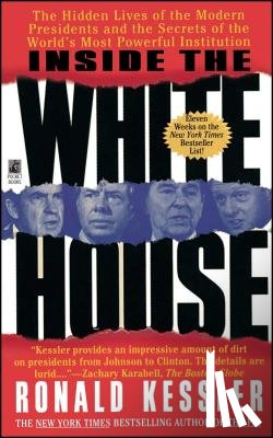 Kessler, Ronald - Inside the White House
