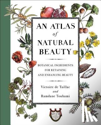 de Taillac, Victoire, Touhami, Ramdane - ATLAS OF NATURAL BEAUTY