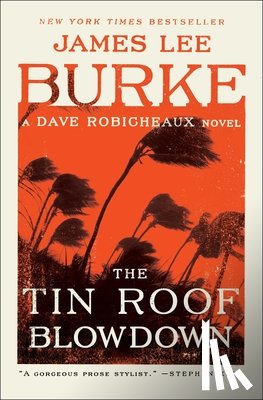Burke, James Lee - The Tin Roof Blowdown