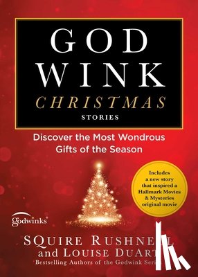 Rushnell, SQuire, DuArt, Louise - Godwink Christmas Stories