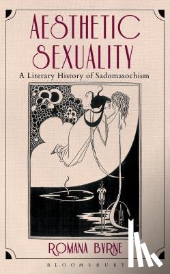 Byrne, Dr. Romana (Independent Scholar - Aesthetic Sexuality