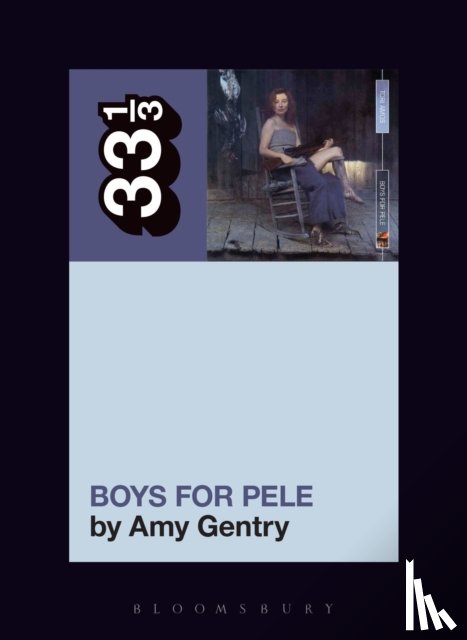 Gentry, Amy (Independent Scholar - Tori Amos's Boys for Pele