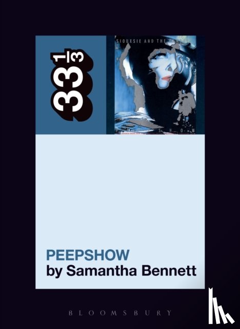 Bennett, Dr Samantha (Australian National University - Siouxsie and the Banshees' Peepshow