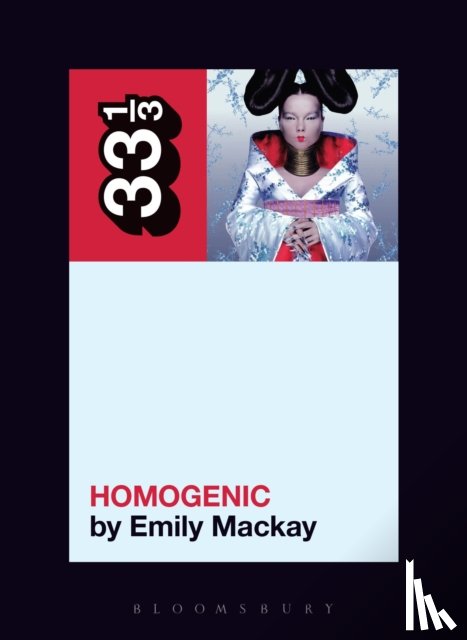Mackay, Emily (Independent Scholar - Bjork's Homogenic