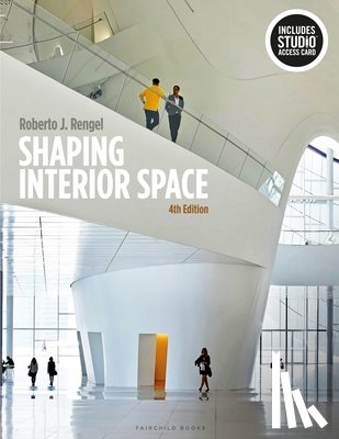 Rengel, Roberto J. - Shaping Interior Space: Bundle Book + Studio Access Card [With Access Code]