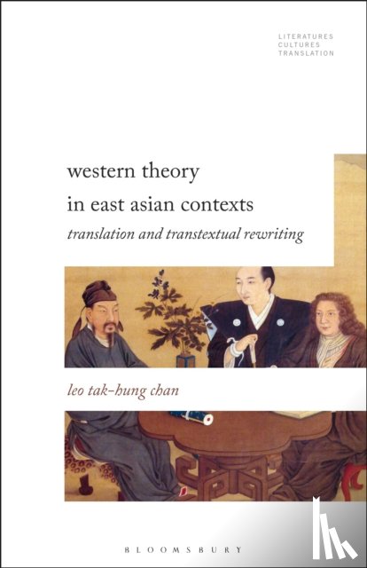 Chan, Professor Leo Tak-hung (Lingnan University, Hong Kong) - Western Theory in East Asian Contexts