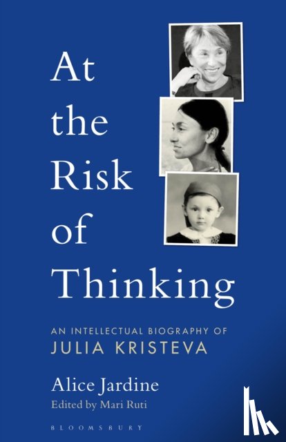 Jardine, Prof Alice (Harvard University - At the Risk of Thinking
