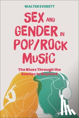 Everett, Prof Walter (Professor Emeritus - Sex and Gender in Pop/Rock Music