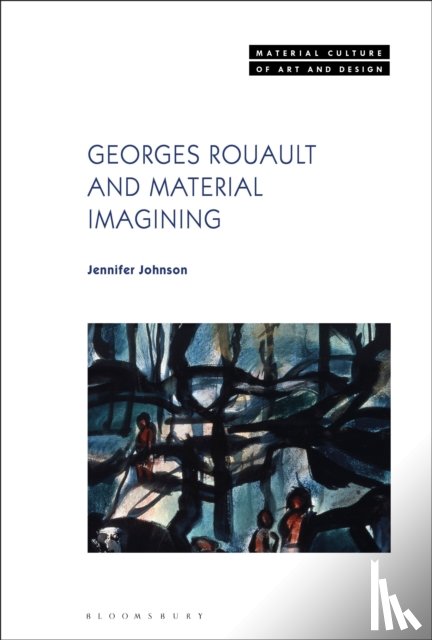 Johnson, Dr. Jennifer (University of Oxford - Georges Rouault and Material Imagining