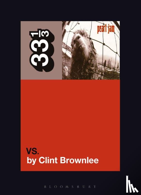 Brownlee, Clint (Freelance Journalist - Pearl Jam's Vs.