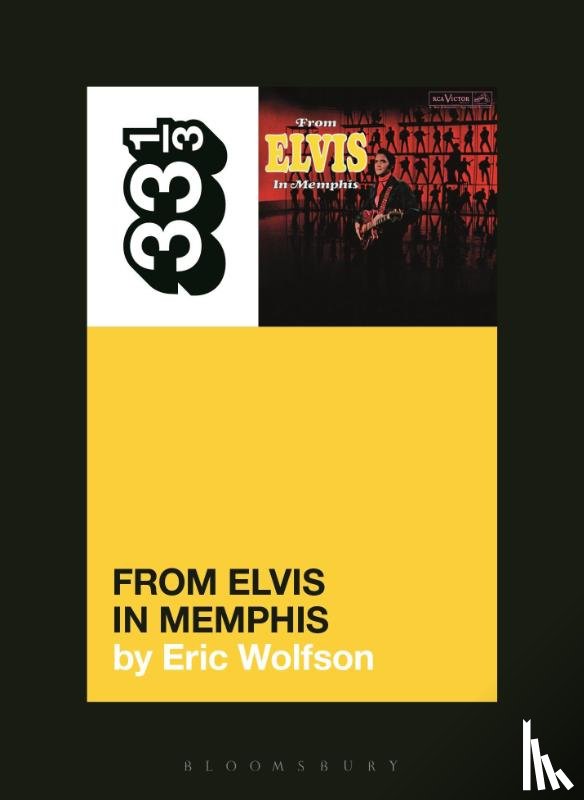 Wolfson, Eric (Writer - Elvis Presley's From Elvis in Memphis