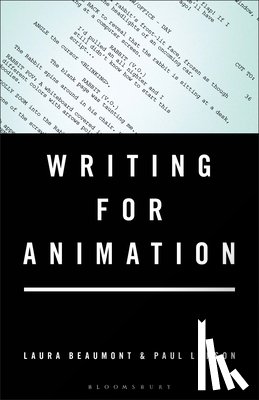Beaumont, Laura (Independent screenwriter, Larson, Paul (Independent screenwriter - Writing for Animation