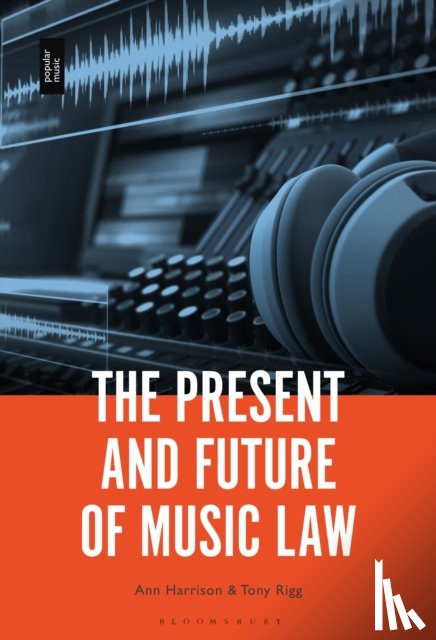  - The Present and Future of Music Law