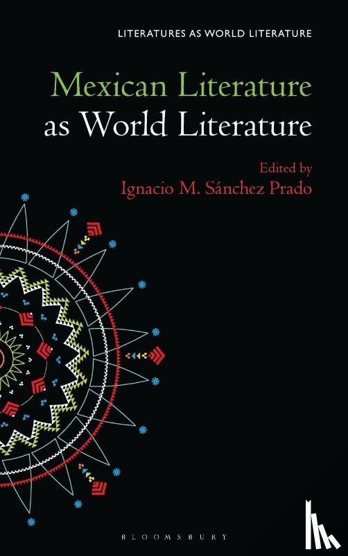  - Mexican Literature as World Literature