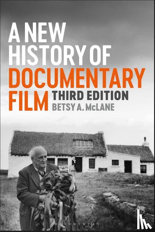 McLane, Betsy A. (Independent Scholar, USA) - A New History of Documentary Film