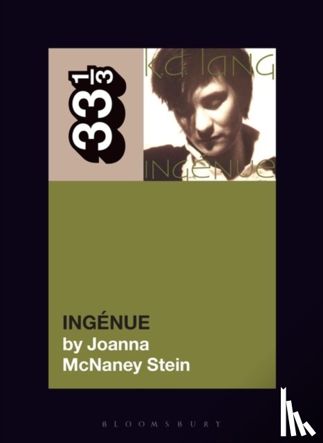 Stein, Joanna McNaney (CUNY - k.d. lang's Ingenue