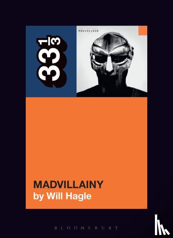 Hagle, Will (Freelance journalist - Madvillain's Madvillainy