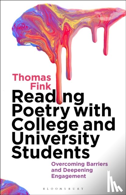 Fink, Thomas (LaGuardia Community College-CUNY - Reading Poetry with College and University Students