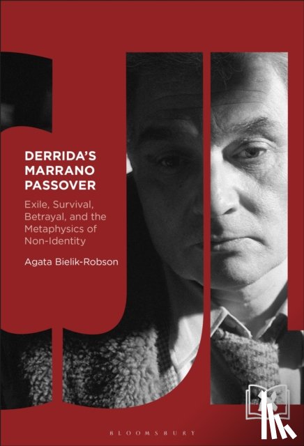 Bielik-Robson, Agata (University of Nottingham, UK) - Derrida's Marrano Passover