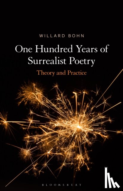 Bohn, Prof. Willard (Illinois State University - One Hundred Years of Surrealist Poetry