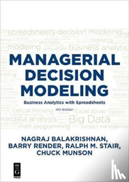 Balakrishnan, Nagraj (Raju), Render, Barry, Stair, Ralph, Munson, Charles - Managerial Decision Modeling