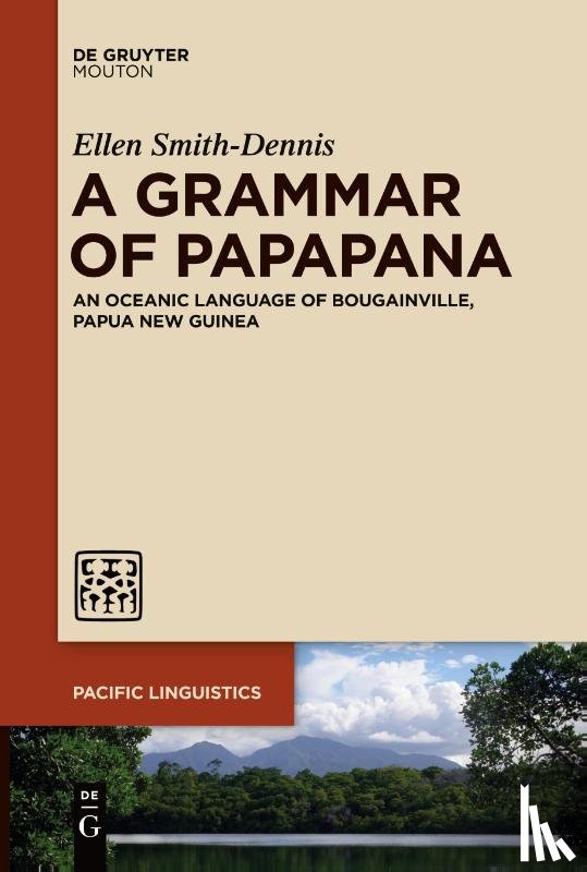 Smith-Dennis, Ellen - A Grammar of Papapana
