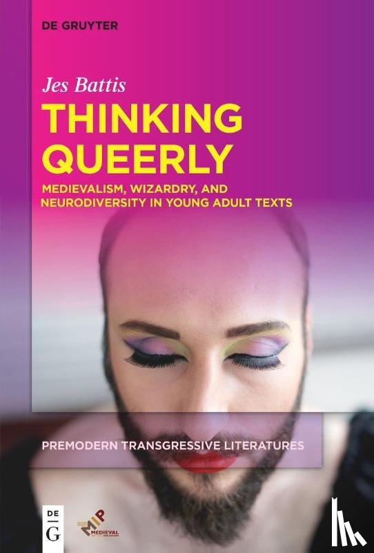 Battis, Jes - Thinking Queerly