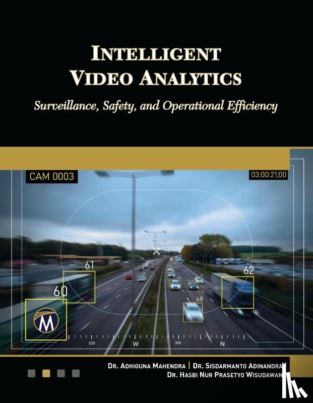 Mahendra, Adhiguna, Wisudawan, Hasbi - Intelligent Video Analytics