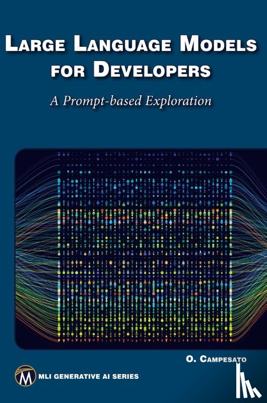 Campesato, Oswald - Large Language Models for Developers