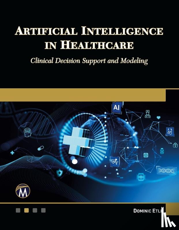 Etli, Dominic - Artificial Intelligence in Healthcare