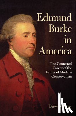 Maciag, Drew - Edmund Burke in America