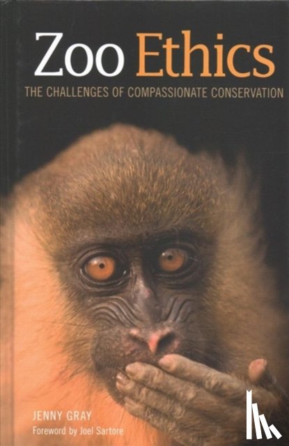 Gray, Jenny - Zoo Ethics